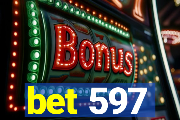 bet 597